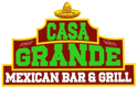 Casa Grande Mexican Bar & Grill